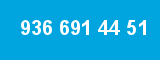 936 691 44 51